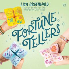 Fortune Tellers Audiobook, by Lisa Greenwald