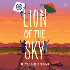 Lion of the Sky Audiobook, by Ritu Hemnani
