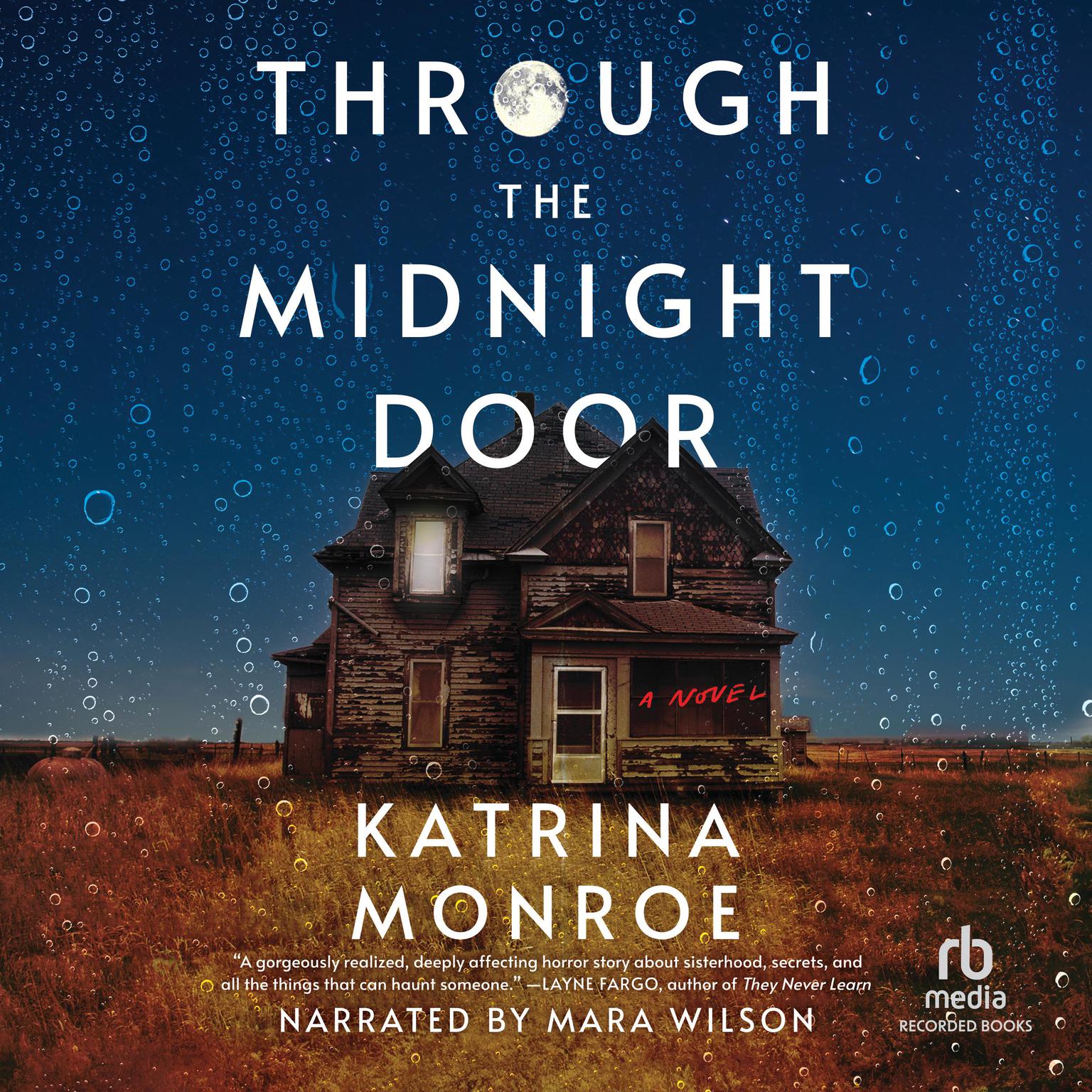 Through the Midnight Door Audiobook, by Katrina Monroe