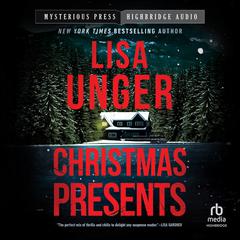 Christmas Presents Audiobook, by Lisa Unger