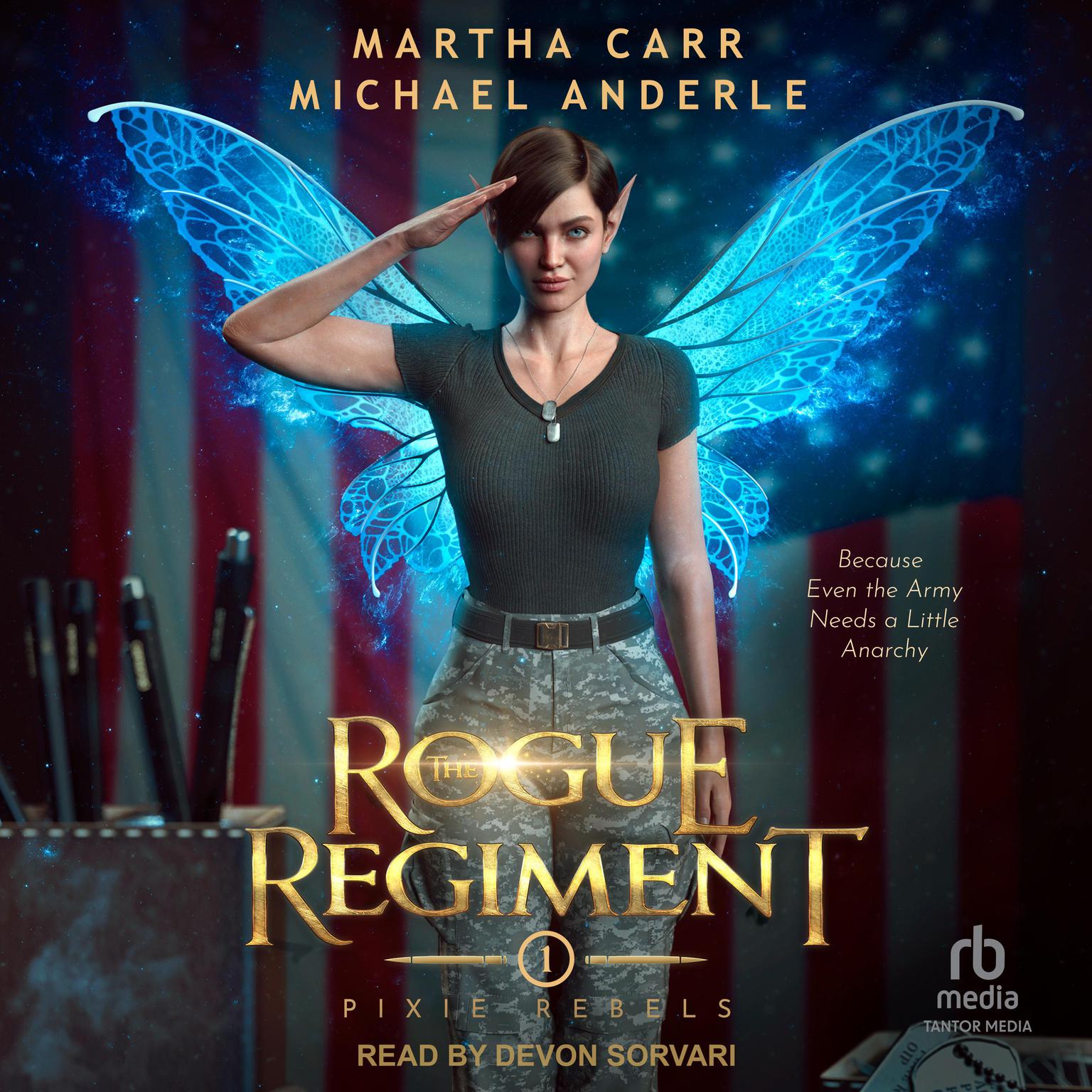 The Rogue Regiment Audiobook, by Michael Anderle