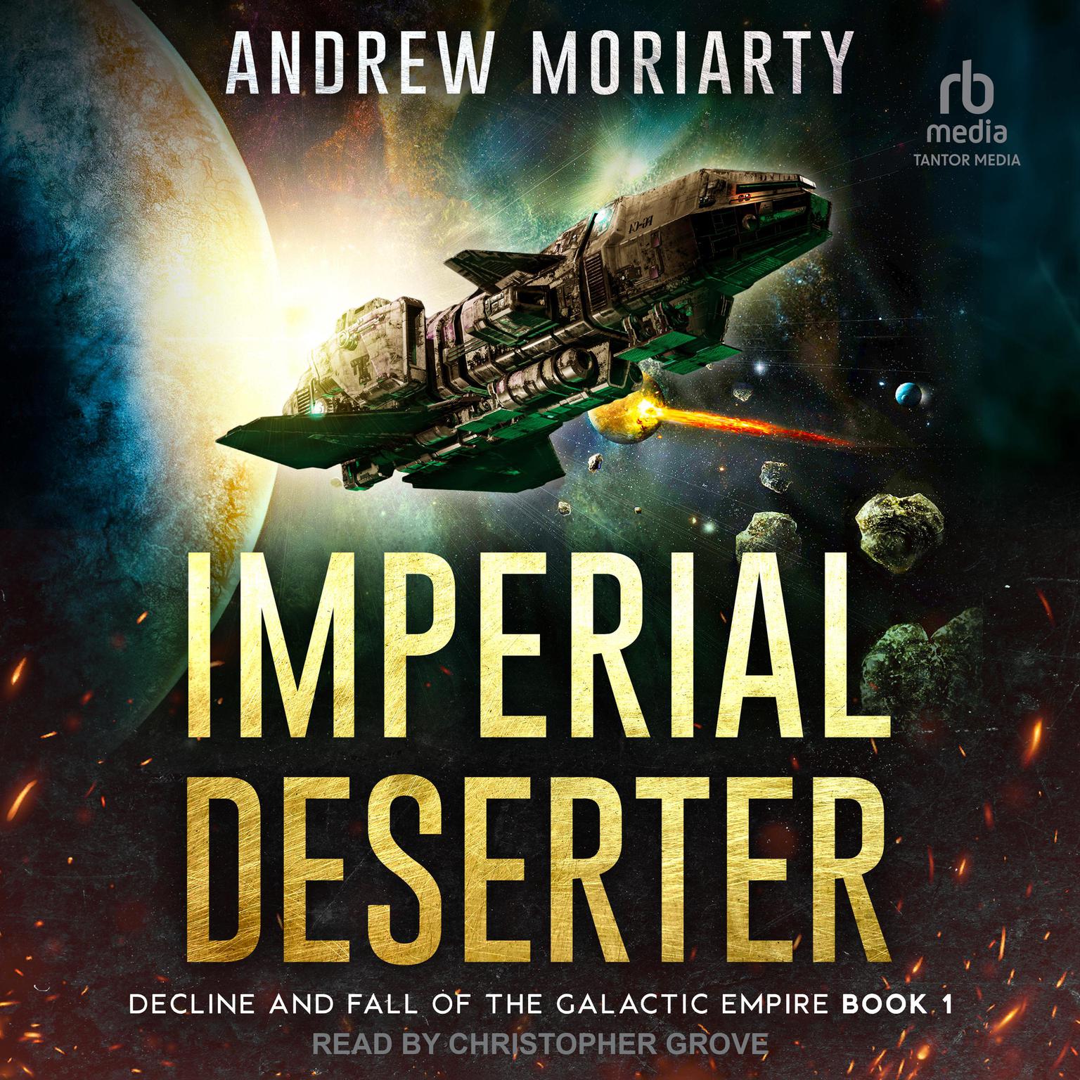 Imperial Deserter Audiobook, by Andrew Moriarty