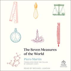 The Seven Measures of the World Audiobook, by 
