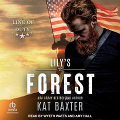 Lilys Forest Audiobook, by Kat Baxter