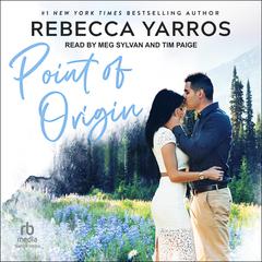 Point of Origin: A Legacy Novella Audiobook, by Rebecca Yarros