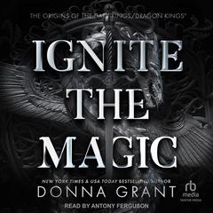 Ignite the Magic Audiobook, by Donna Grant