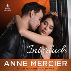 Interlude Audiobook, by Anne Mercier