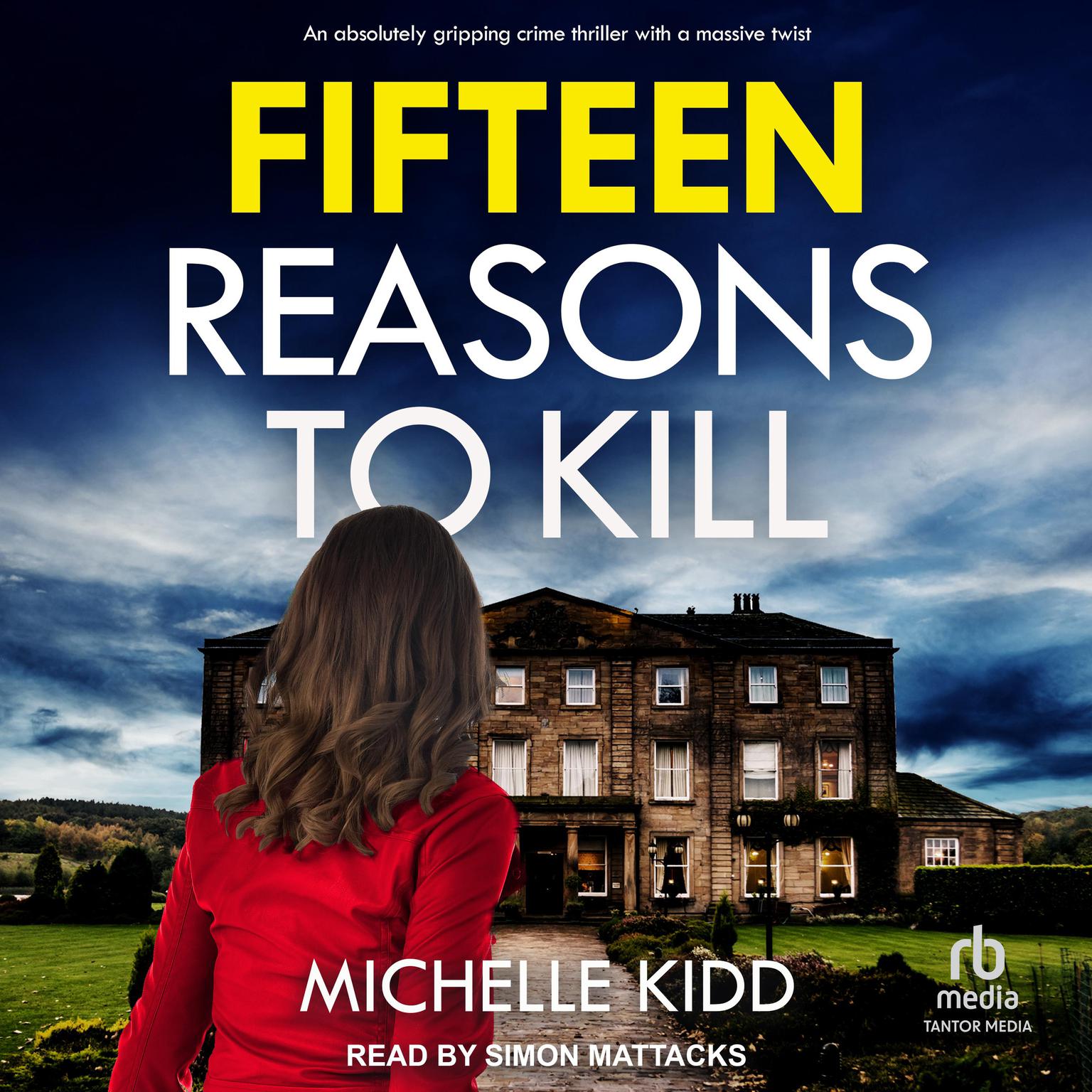 Fifteen Reasons to Kill Audiobook, by Michelle Kidd