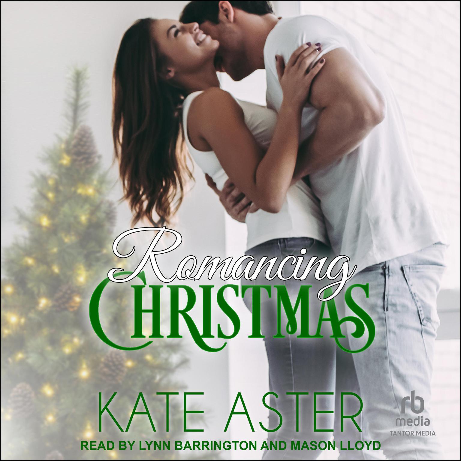 Romancing Christmas Audiobook, by Kate Aster