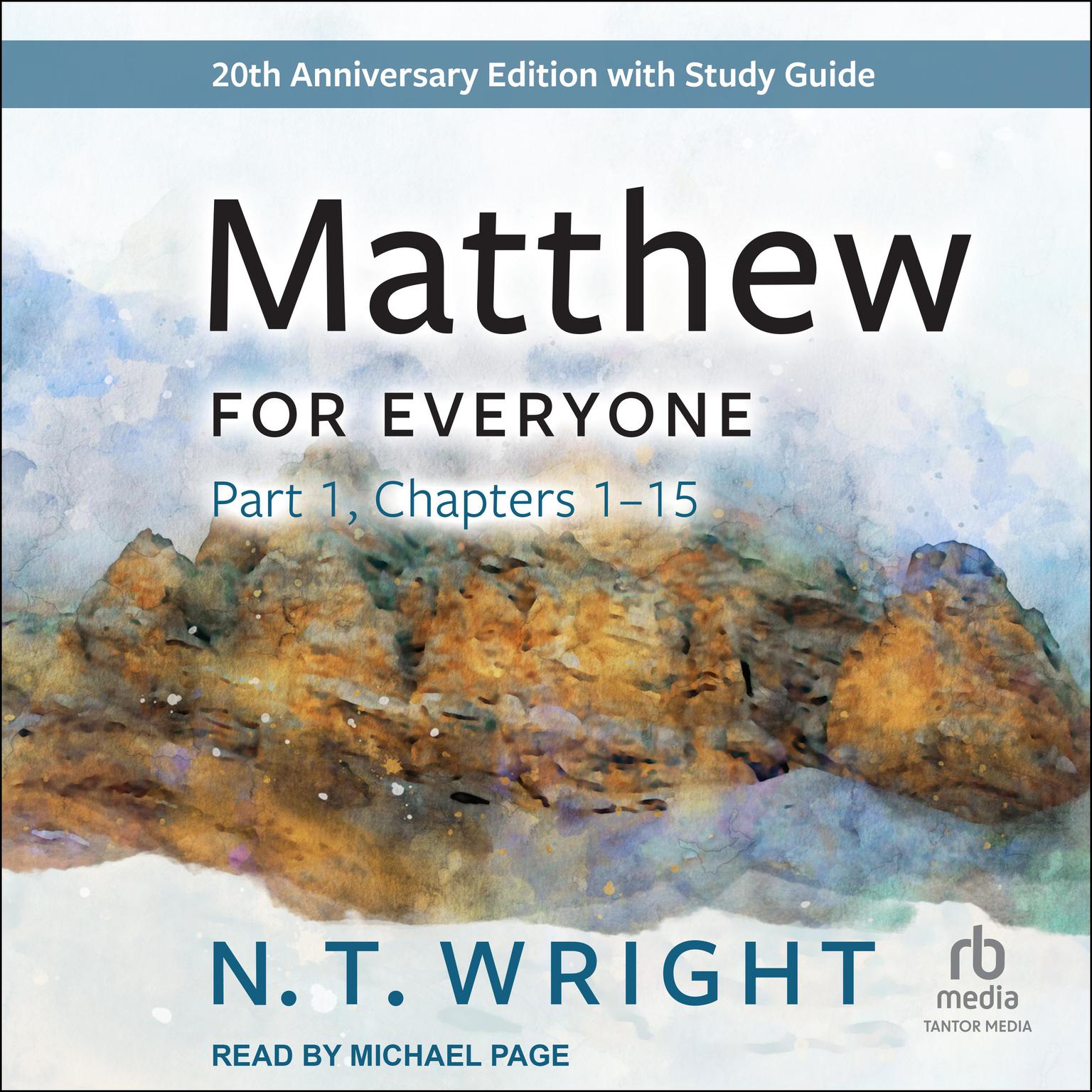 Matthew for Everyone, Part 1: 20th anniversary edition Audiobook, by N. T. Wright