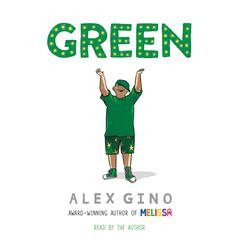 Green Audiobook, by Alex Gino