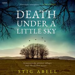 Death under a Little Sky Audiobook, by Stig Abell