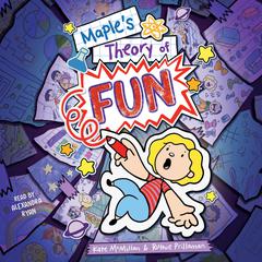Maples Theory of Fun Audiobook, by Kate McMillan