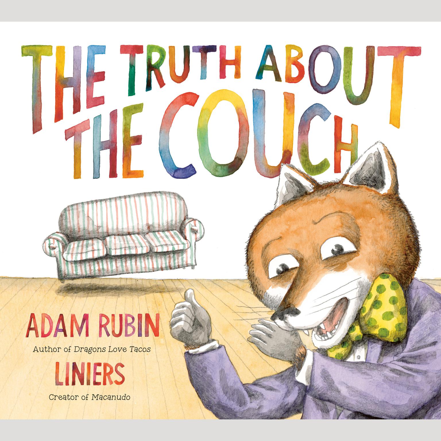 The Truth About the Couch Audiobook, by Adam Rubin