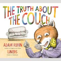 The Truth About the Couch Audiobook, by Adam Rubin
