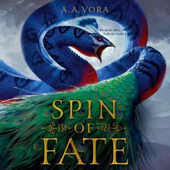 Spin of Fate Audiobook, by A. A. Vora