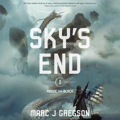 Skys End Audiobook, by Marc J. Gregson