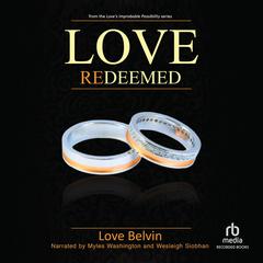 Love Redeemed Audiobook, by Love Belvin