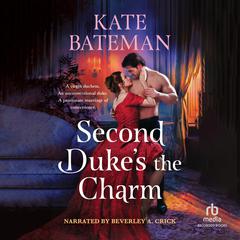 Second Duke's the Charm Audiobook, by Kate Bateman