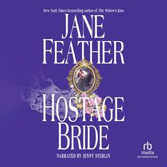 The Hostage Bride Audiobook, by Jane Feather