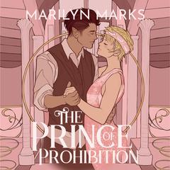 The Prince of Prohibition Audiobook, by Marilyn Marks