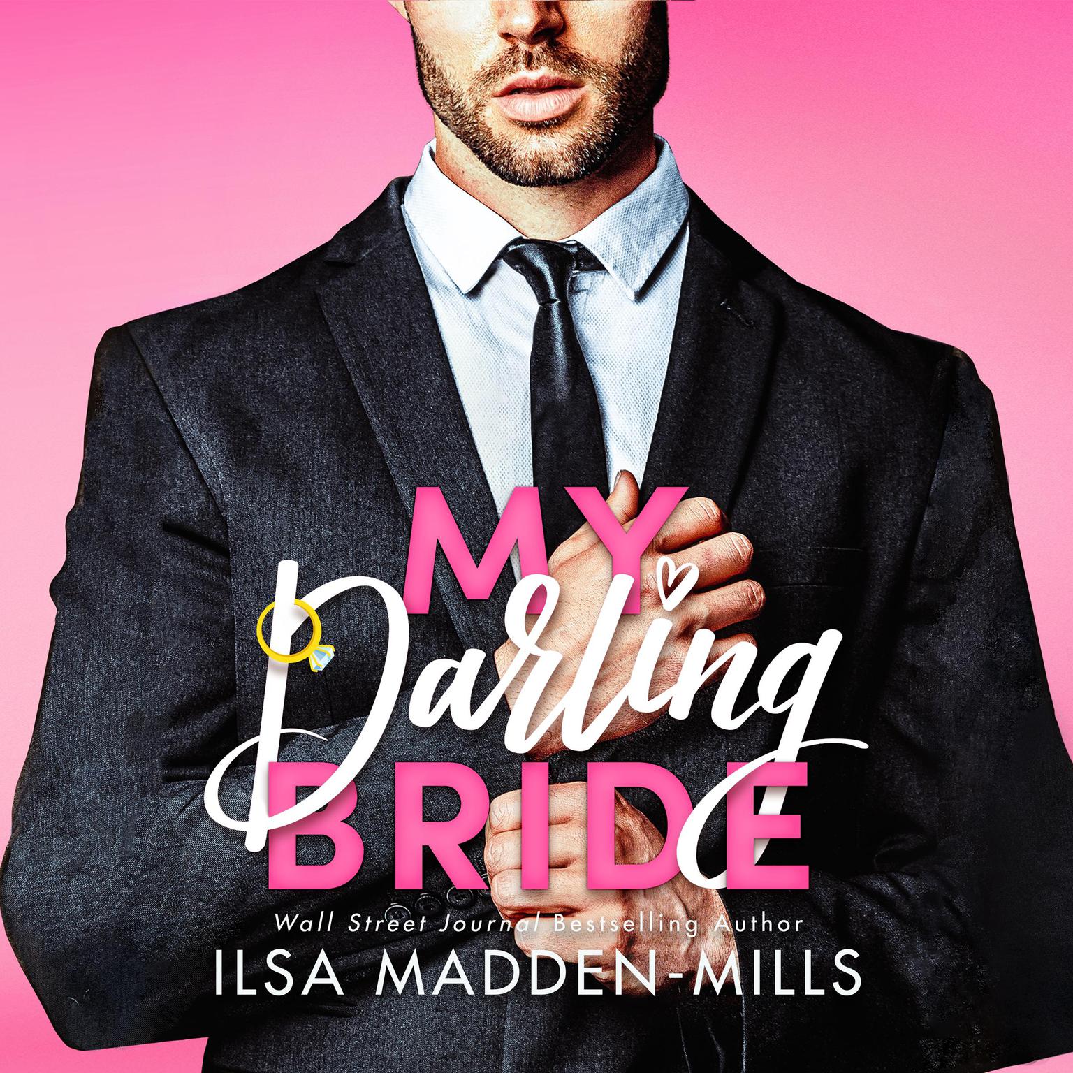 My Darling Bride Audiobook, by Ilsa Madden-Mills