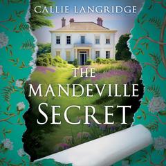 The Mandeville Secret Audiobook, by Callie Langridge