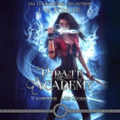 Pirate Academy Audiobook, by Eva Pohler