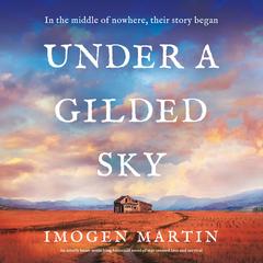 Under a Gilded Sky: An utterly heart-wrenching historical novel of star-crossed love and survival Audiobook, by Imogen Martin