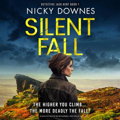 Silent Fall: An absolutely gripping and unputdownable crime thriller Audiobook, by Emma Wilkes