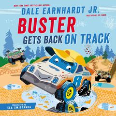 Buster Gets Back on Track Audiobook, by Dale Earnhardt