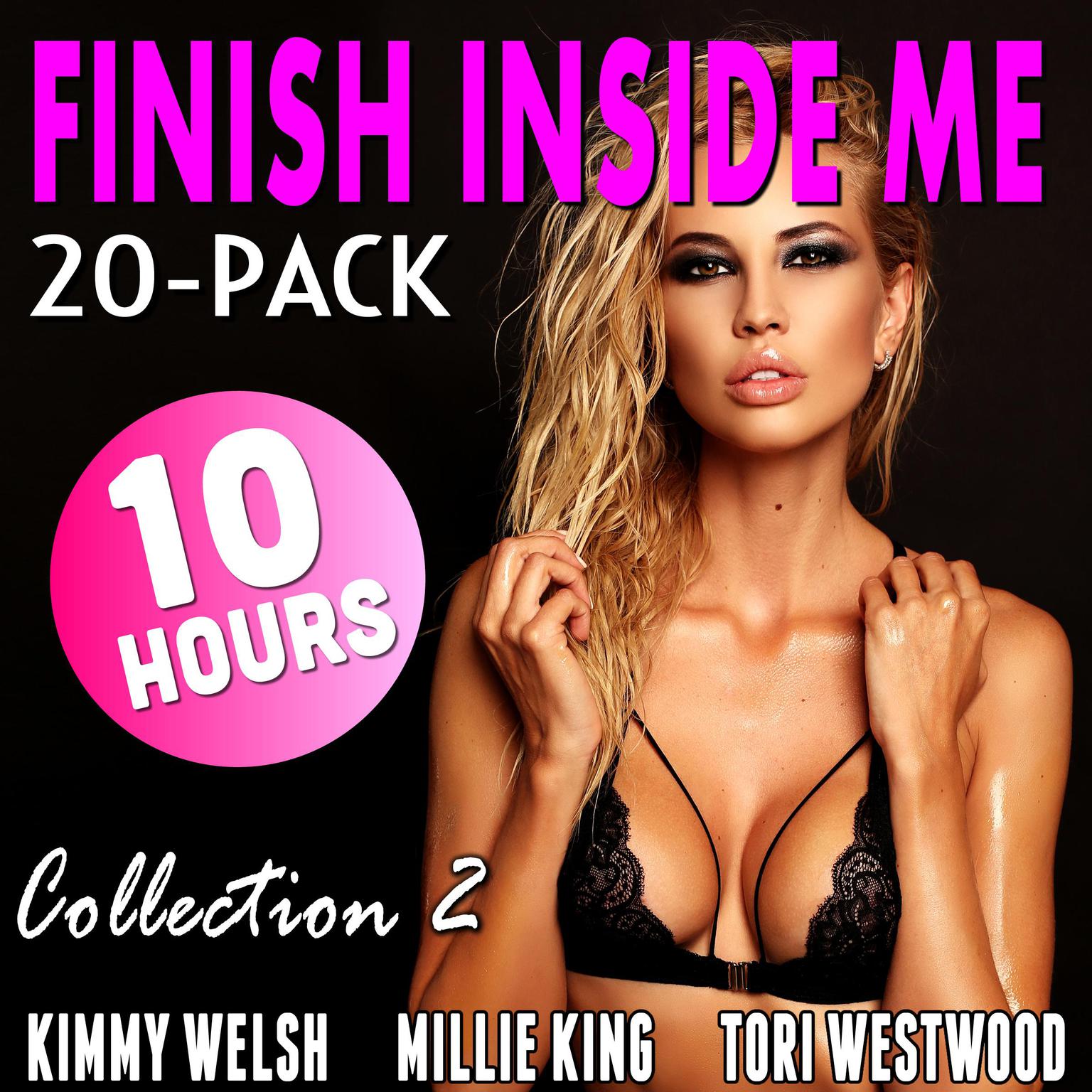 Finish Inside Me 20-Pack : Collection 2 Audiobook, by Tori Westwood