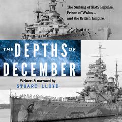 The Depths of December Audiobook, by Stuart Lloyd