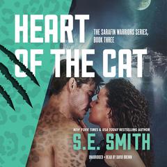 Heart of the Cat Audiobook, by S.E. Smith