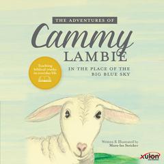 The Adventures of Cammy Lambie Audiobook, by Mara-lee Stricker