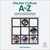Hacker Culture A to Z