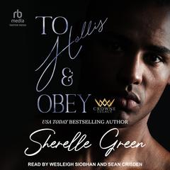 To Hollis and Obey Audiobook, by Sherelle Green