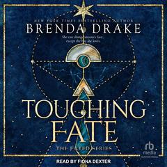 Touching Fate Audiobook, by Brenda Drake