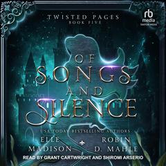 Of Songs and Silence Audiobook, by Elle Madison