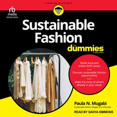 Sustainable Fashion For Dummies Audiobook, by Paula N. Mugabi