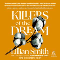 Killers of the Dream Audiobook, by Lillian Smith