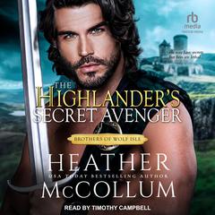 The Highlanders Secret Avenger Audiobook, by Heather McCollum