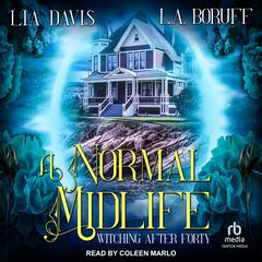 A Normal Midlife Audiobook, by Lia Davis