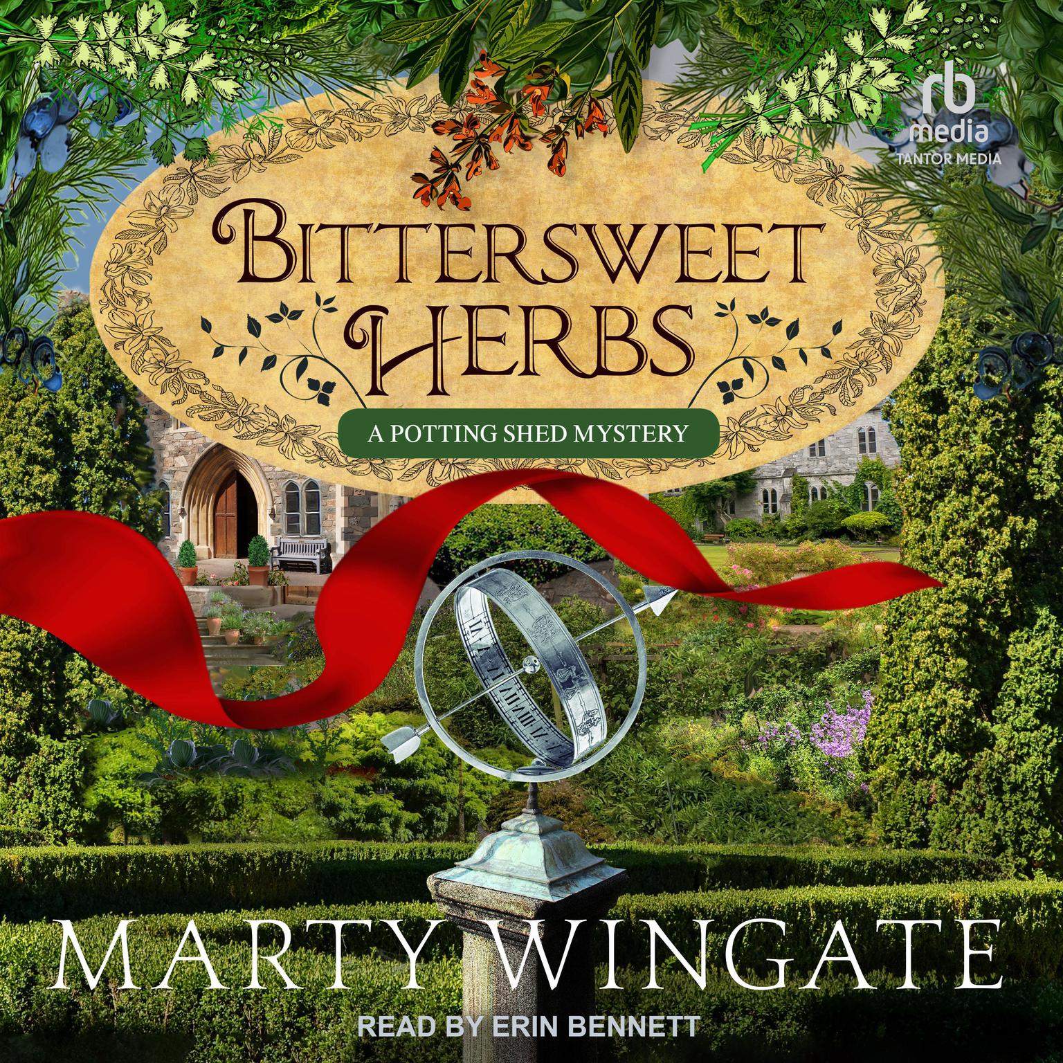 Bittersweet Herbs Audiobook, by Marty Wingate