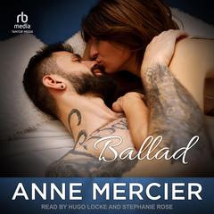 Ballad Audiobook, by Anne Mercier