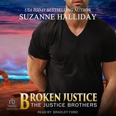 Broken Justice Audiobook, by Suzanne Halliday
