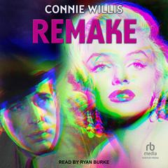 Remake Audiobook, by Connie Willis
