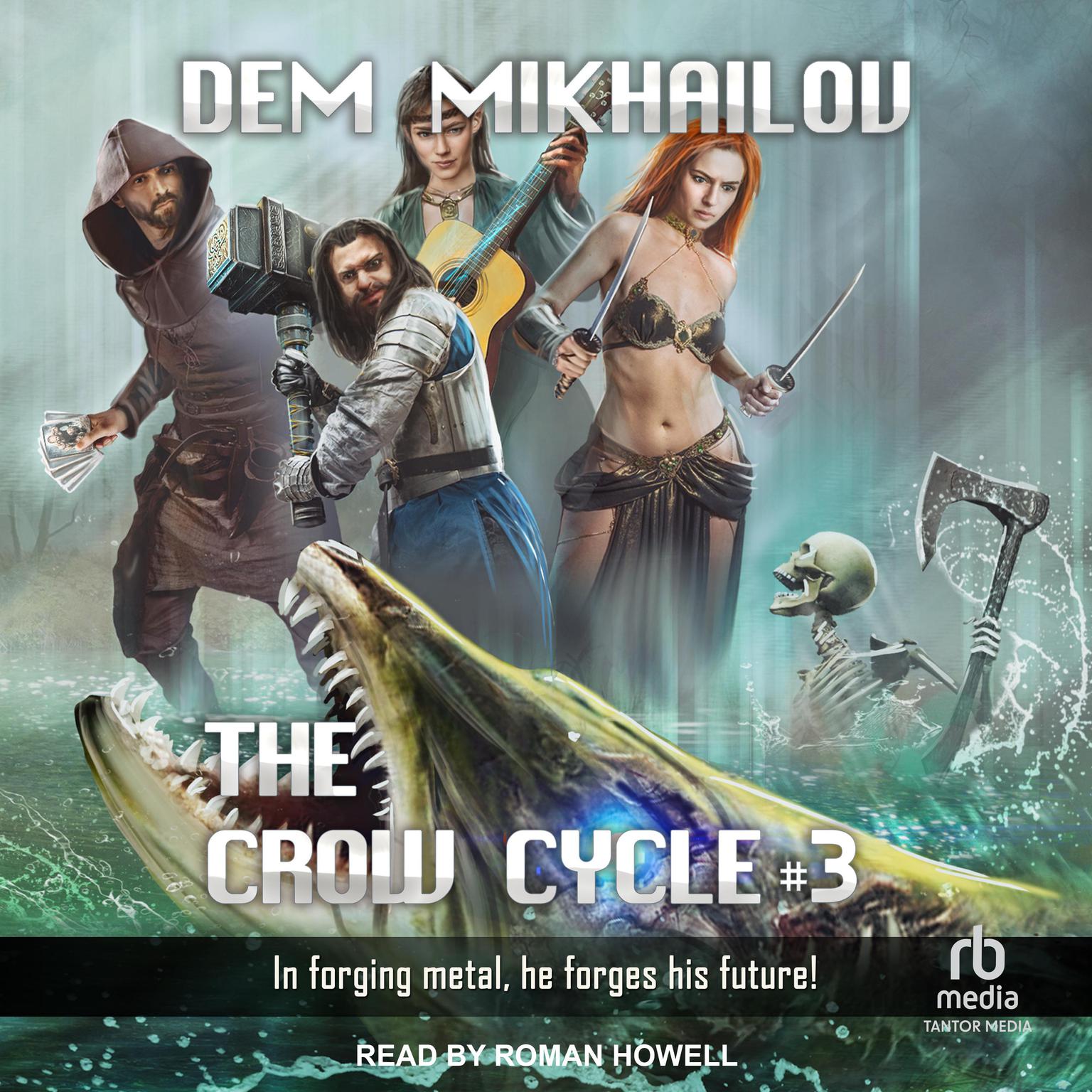 The Crow Cycle 3 Audiobook, by Dem Mikhailov