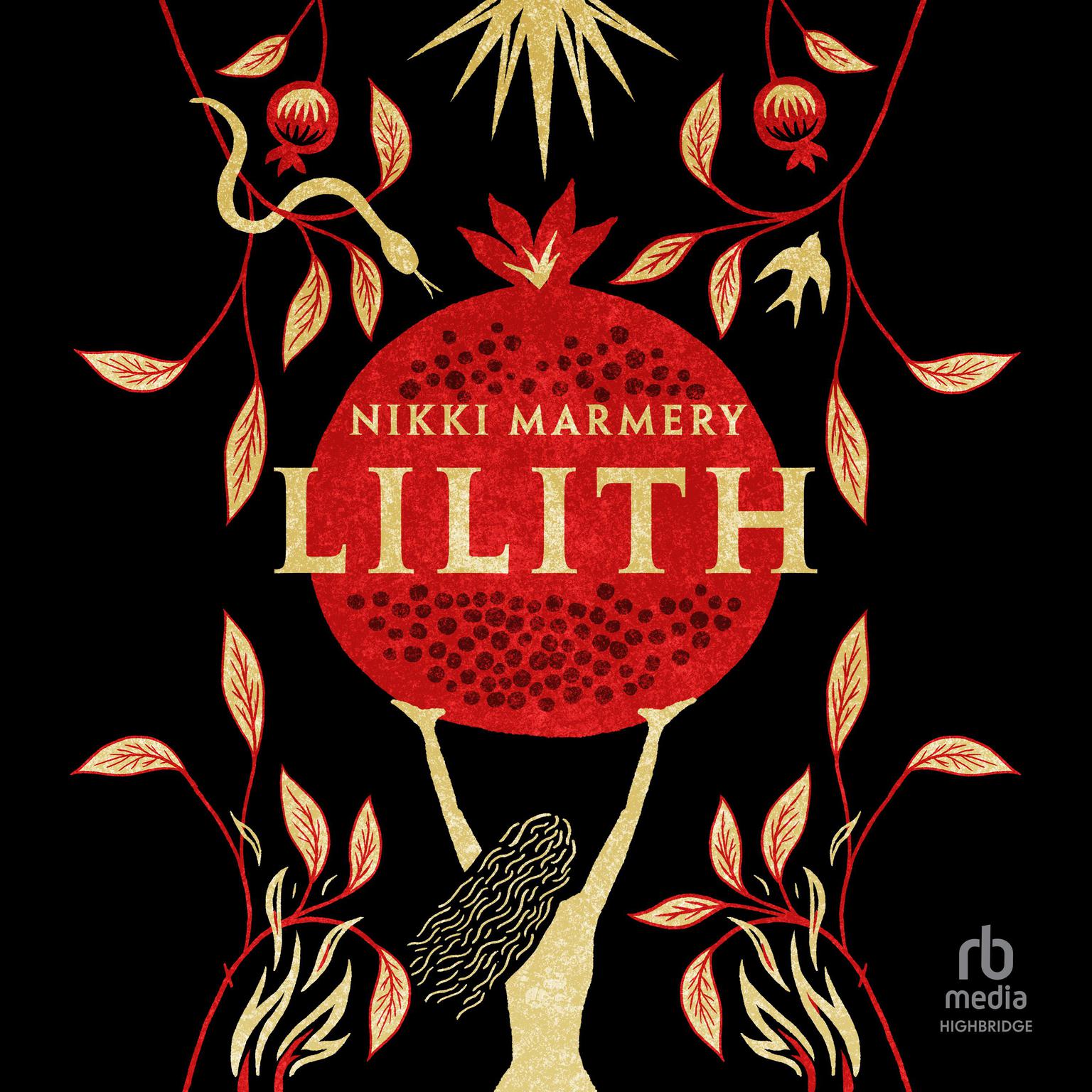 Lilith Audiobook, by Nikki Marmery