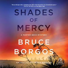 Shades of Mercy Audiobook, by Bruce Borgos